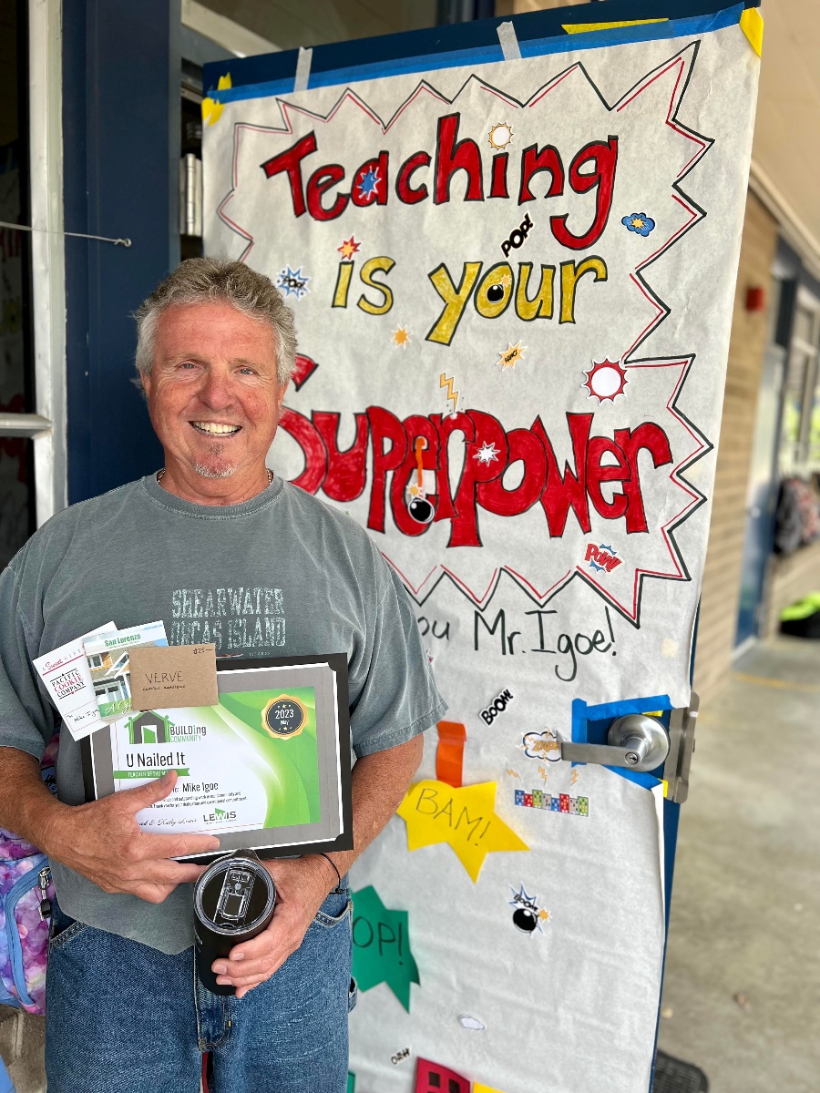 Mr. Igoe, June 2023 recipient of the LDBR 'U Nailed It' Teacher of the Month Award